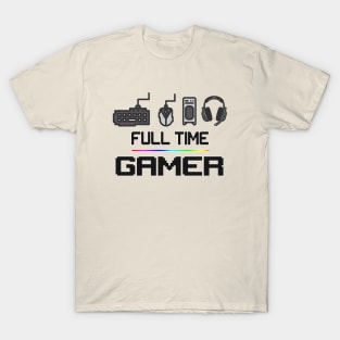 PC FULL TIME GAMER T-Shirt